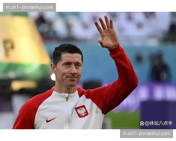 莱万替补建功升至队史第15,老将终结效率依旧稳定 莱万替补建功升至队史第15,老将终结效率依旧稳定